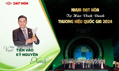 Nhựa Đạt Hòa vươn mình tiến vào kỷ nguyên xanh