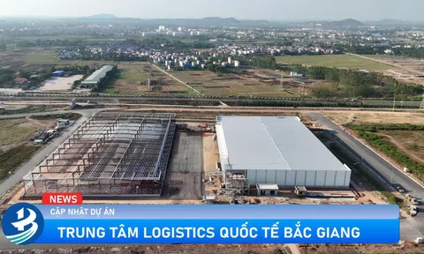 Trung tâm Quốc tế Logistics Bắc Giang: Tái khởi động dự án chiến lược